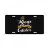 kings are born in october License Plate