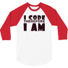 i code therefore i am 3/4 Sleeve Shirt