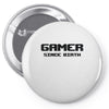 gamer since birth Pin-back button