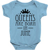 queens are born in june (2) Baby Onesie