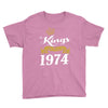 kings are born in 1974 Youth Tee