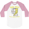 this test was a piece of cake 3/4 Sleeve Shirt