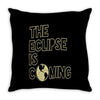 the eclipse is coming Throw Pillow