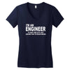 i'm an engineer i'm never wrong Women's V-Neck T-Shirt