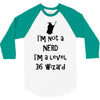 not a nerd (2) 3/4 Sleeve Shirt