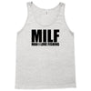 milf man i love fishing t shirt funny outdoors clever humor tee fisher Tank Top