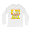 network engineer i connect the Long Sleeve Shirts