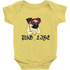 PUG LIFE Baby Onesie