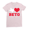 Texas Loves Beto Ladies Fitted T-Shirt