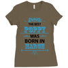The Best Poppy Was Born In March Ladies Fitted T-Shirt