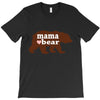 mama love bear T-Shirt