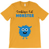 I've Created a Monster Baby Boy T-Shirt