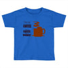 coffee lovers Toddler T-shirt