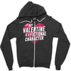 my valentine is a fictional character Zipper Hoodie