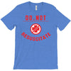 do not resuscitate T-Shirt
