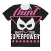 Super Aunt - What's Your Superpower? All Over Women's T-shirt