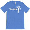 wanna screw T-Shirt