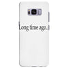 long time ago Samsung Galaxy S8 Plus