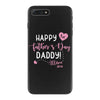 Happy Fathers Day Daddy iPhone 7 Plus Case
