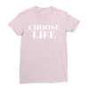 Choose Life Ladies Fitted T-Shirt