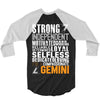 Strong Independent Motivated Gemini 3/4 Sleeve Shirt