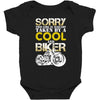 Sorry This Girl Is Already Takenby a Cool And Biker Baby Bodysuit