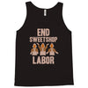 end sweetshop labor Tank Top