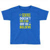 science doesn't give a sht Toddler T-shirt