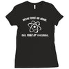 never trust an atom Ladies Fitted T-Shirt