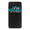 i'm the hairstylist iPhone 7 Plus Case
