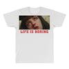 Life Is Boring All Over Men's T-shirt