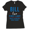 bill for first lady make blowjobs great again Ladies Fitted T-Shirt