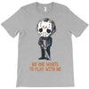 no one wants to play with me T-Shirt