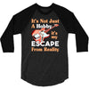 not just a hobby 3/4 Sleeve Shirt