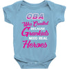 Oba Was Created Because Need Real Heroes Baby Onesie