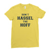 don't hassle the hoff Ladies Fitted T-Shirt