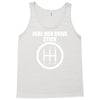 real men drive stick Tank Top