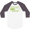 sarcasm loading funny computer tech gee 3/4 Sleeve Shirt