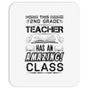 This 2 ND Grade Teacher Has An Amazing! Class Mousepad