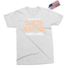 This Is What a Cancer Survivor Looks Like Exclusive T-shirt
