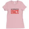 alternative fact Ladies Fitted T-Shirt