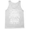 Real Kings Are Born On October 3 Tank Top