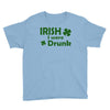 irish i were drunk Youth Tee