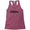 i'd rather be running funny cool run runner marathon sport athlete shi Racerback Tank