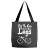 Put The Fun Between Your Legs Tote Bags