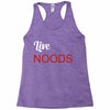 live noods Racerback Tank