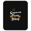 queens are born in may Mousepad