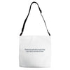 dumb people Adjustable Strap Totes