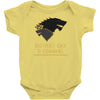 Fathers Day Is Coming Infant Clothing