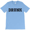 drunk T-Shirt